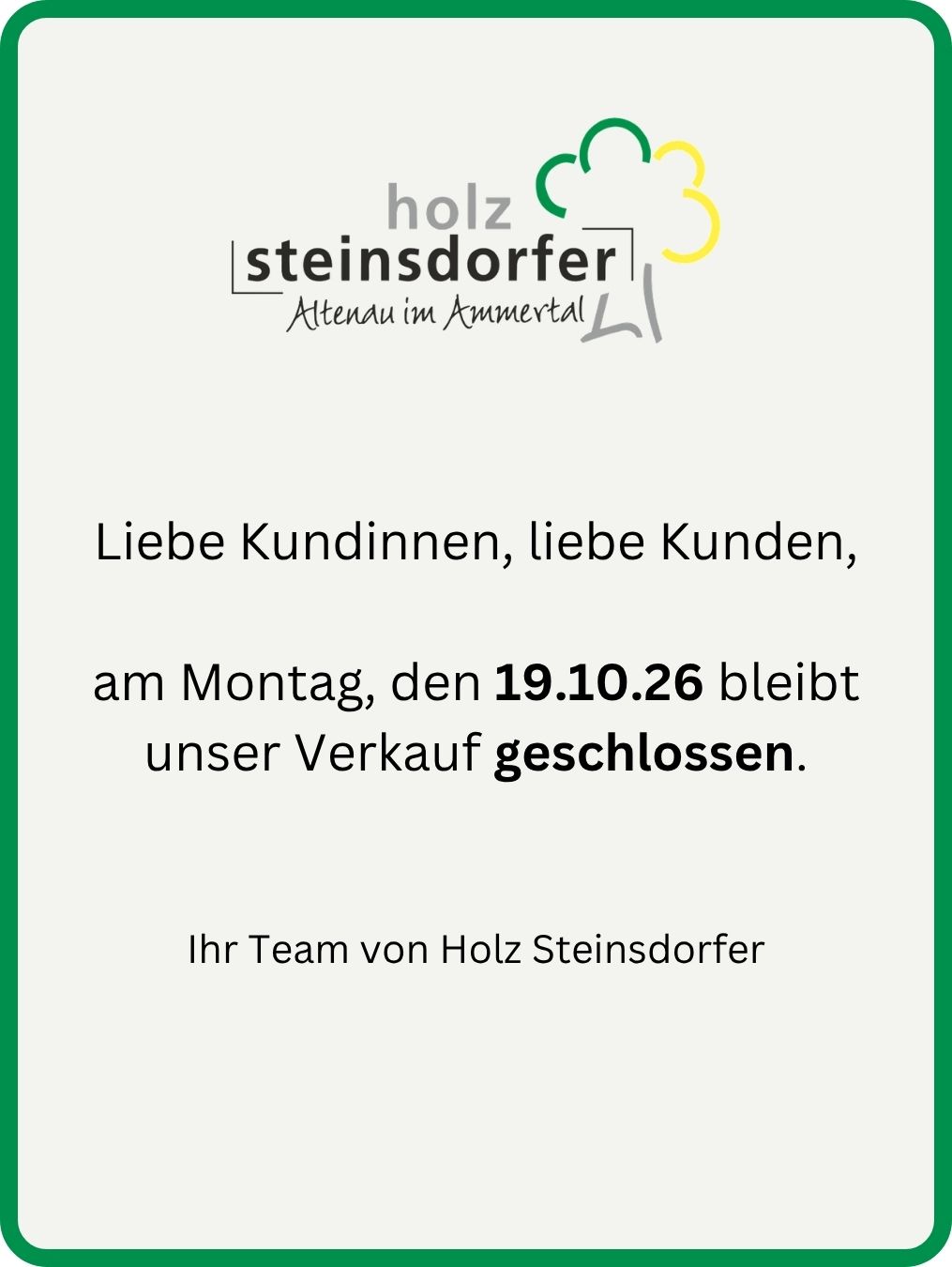 Hinweis Öffnungszeiten